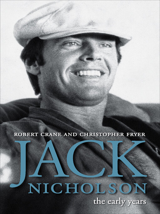 Title details for Jack Nicholson by Robert Crane - Available